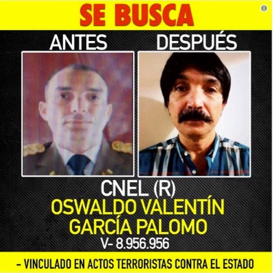 Aviso de búsqueda y captura emitido por la justicia de Venezuela contra ‎Oswaldo Valentín García Palomo, ex coronel de la Guardia Nacional, por su participación en el ‎intento de asesinato perpetrado contra el presidente de la República Bolivariana de Venezuela. ‎